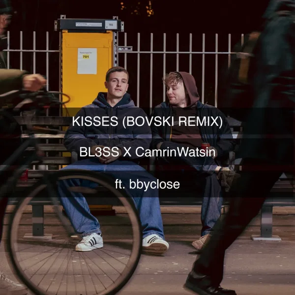 Kisses (BOVSKI remix)