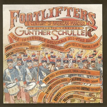 Footlifters: A Century of American Marches