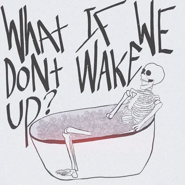 What If We Don't Wake Up? by Owen Petch - album cover