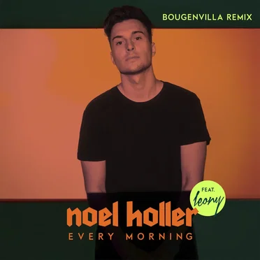 Every Morning (Bougenvilla remix)