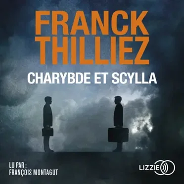 Charybde et Scylla by Franck Thilliez - album cover