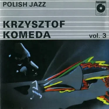 Krzysztof Komeda (Polish Jazz vol.3)