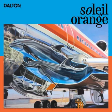 Soleil Orange by DALTON - album cover