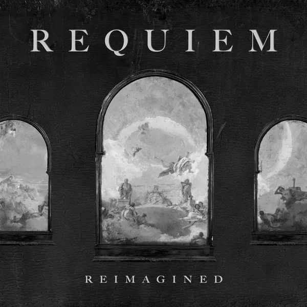 Requiem (Reimagined)