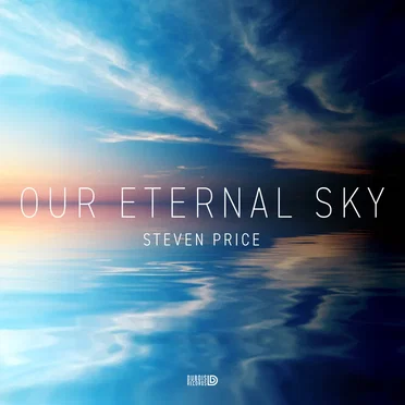 Our Eternal Sky by Steven Price - album cover