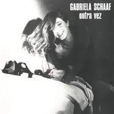 Outra Vez by Gabriela Schaaf - album cover