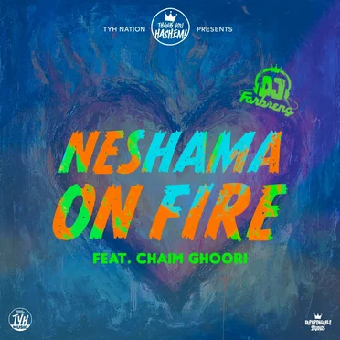 Neshama on Fire