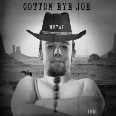 Cotton Eye Joe (Metal Cover)