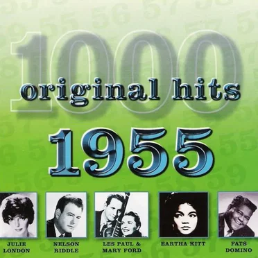 1000 Original Hits: 1955 by Various Artists - album cover