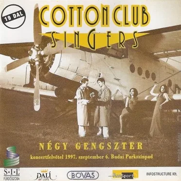 Négy gengszter by Cotton Club Singers - album cover