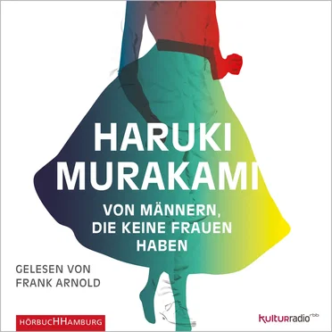 Von Männern, die keine Frauen haben by Haruki Murakami - album cover