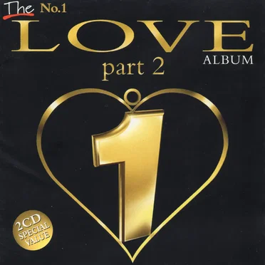 The No. 1 Love Album, Part 2 by Various Artists - album cover