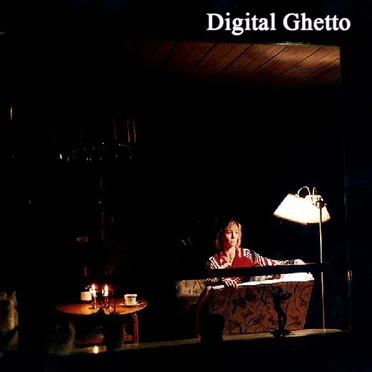 Digital Ghetto