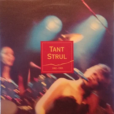 1980-1985 by Tant Strul - album cover