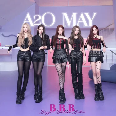 B.B.B (Bigger Badder Better) by A2O MAY - album cover