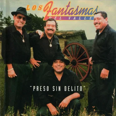 Preso sin delito by Los Fantasmas del Valle - album cover