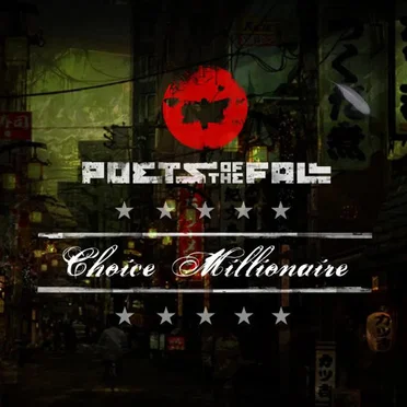 Choice Millionaire by Poets of the Fall - album cover