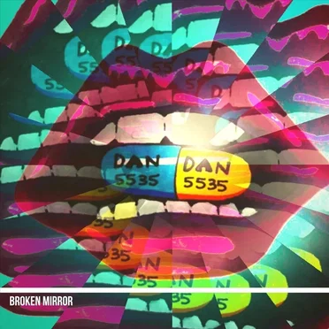 Broken Mirror by Dan Dan - album cover
