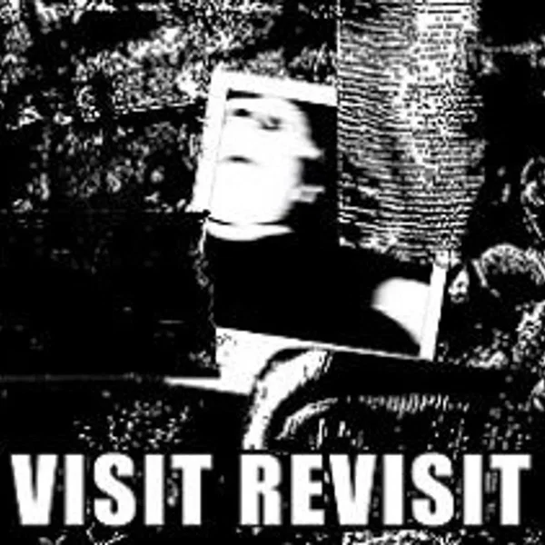 Visit Revisit