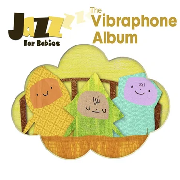 The Vibraphone Album by Jazz for Babies - album cover