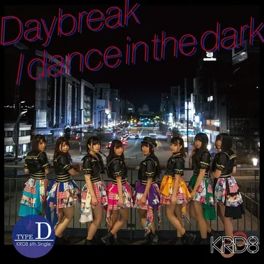 Daybreak / dance in the dark