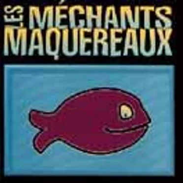 Les Méchants Maquereaux by Les Méchants Maquereaux - album cover