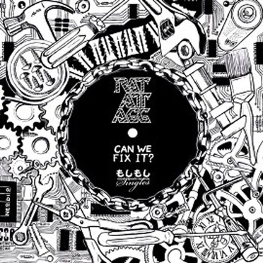 Can We Fix It? by RAT:ATT:AGG - album cover
