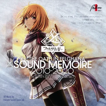 イース フェルガナの誓い SOUND MEMOIRE 2010-2020