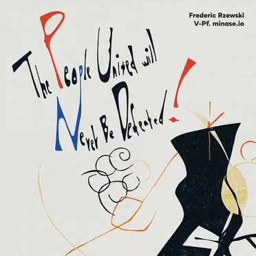 The People United Will Never Be Defeated!