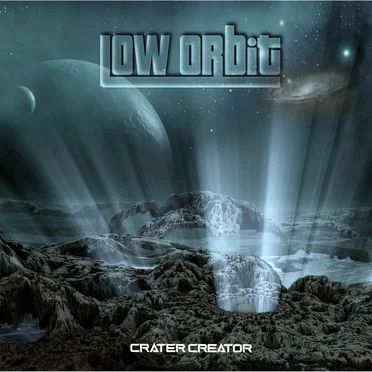 Crater Creator by Low Orbit - album cover