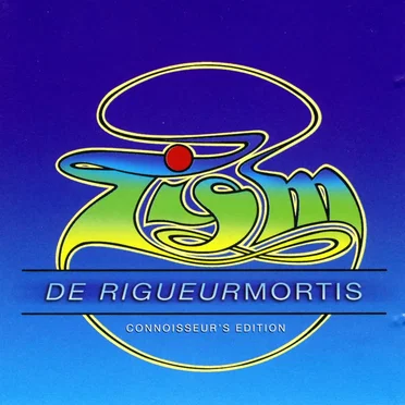 De Rigueurmortis