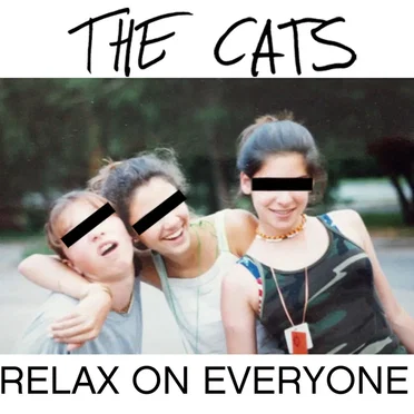 Relax on Everyone by The Cats - album cover
