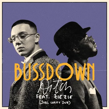 Buss Down (Joel Corry dub)