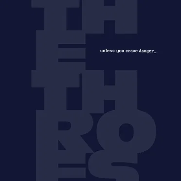The Throes by Unless You Crave Danger - album cover