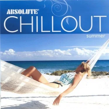 Absolute Chillout Summer by Various Artists - album cover