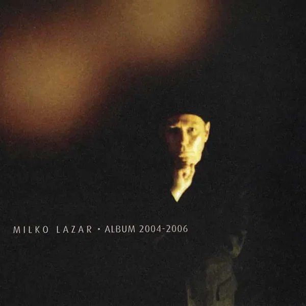 Album 2004 - 2006
