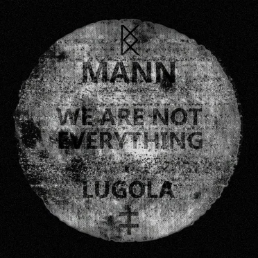 We Are Not Everything by Lugola - album cover