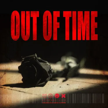 OUT OF TIME