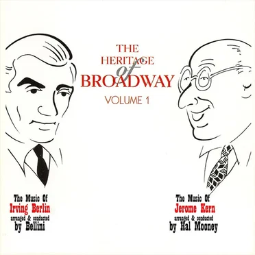 The Heritage of Broadway Volume 1 by Various Artists - album cover
