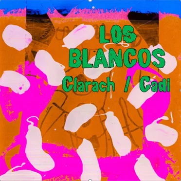 Clarach / Cadi by Los Blancos - album cover