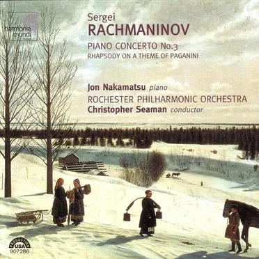 Piano Concerto No. 3 / Rhapsody on a Theme of Paganini (Rochester Philharmonic Orchestra feat. piano: Jon Nakamatsu, conductor: Christopher Seaman)