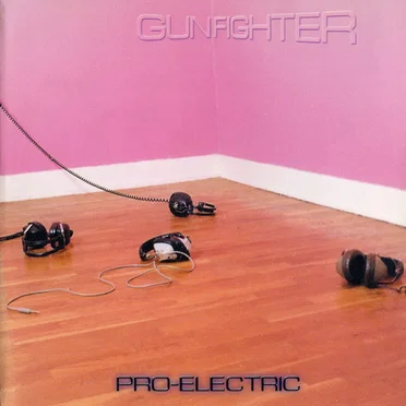 Pro-Electric by Gunfighter - album cover