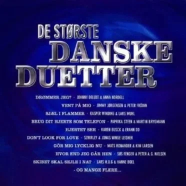 De største danske duetter by Various Artists - album cover