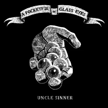 A Pocketful of Glass Eyes
