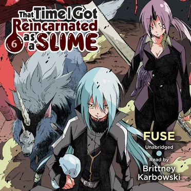 That Time I Got Reincarnated as a Slime, Vol. 6 by Fuse - album cover