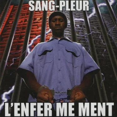 L’enfer me ment by Sang Pleur - album cover