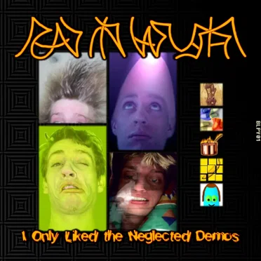 I Only Liked the Neglected Demos