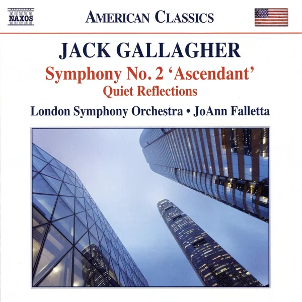 Symphony no. 2 “Ascendant” / Quiet Reflections