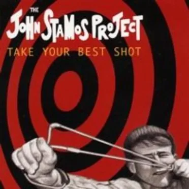 Take Your Best Shot by John Stamos Project - album cover