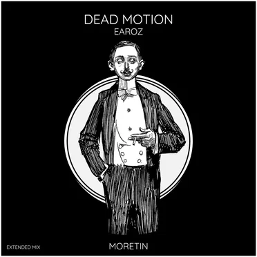 Dead Motion (Extended Mix) by Earoz - album cover